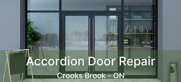  Accordion Door Repair Crooks Brook - ON