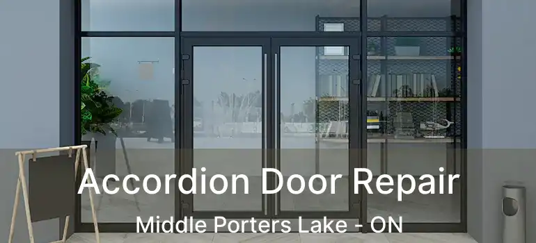 Accordion Door Repair Middle Porters Lake - ON