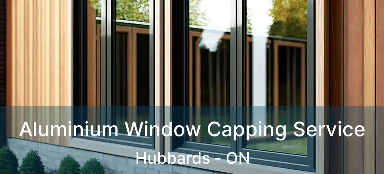  Aluminium Window Capping Service Hubbards - ON