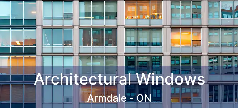  Architectural Windows Armdale - ON
