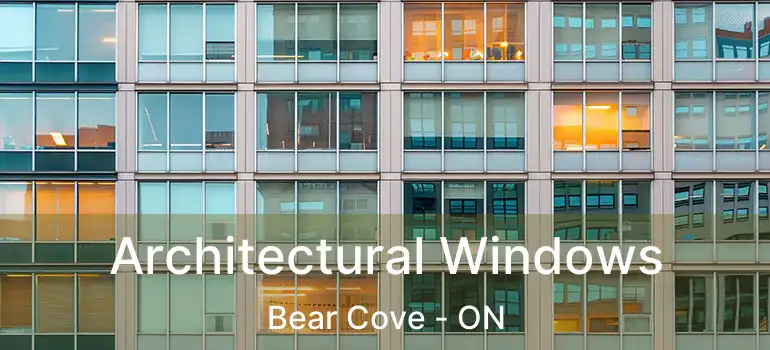  Architectural Windows Bear Cove - ON