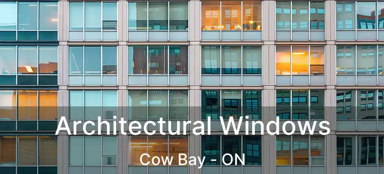  Architectural Windows Cow Bay - ON