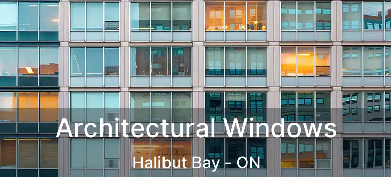  Architectural Windows Halibut Bay - ON