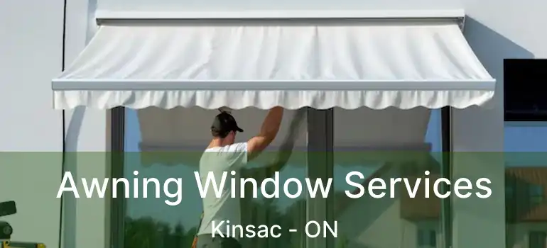  Awning Window Services Kinsac - ON