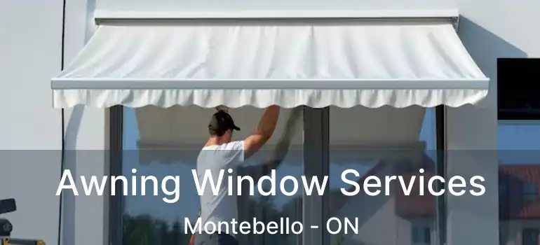  Awning Window Services Montebello - ON