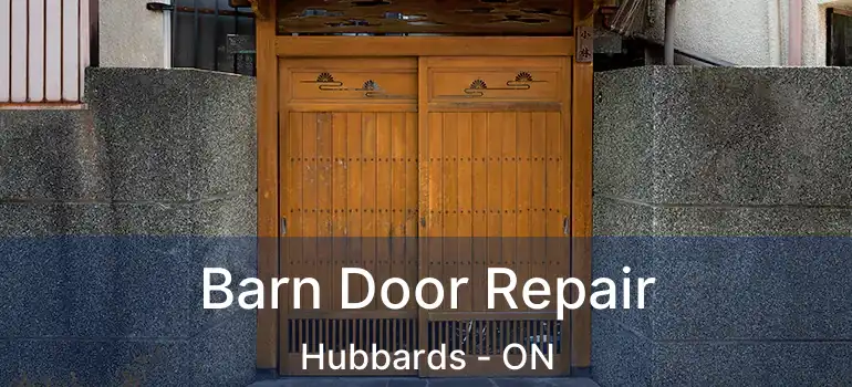  Barn Door Repair Hubbards - ON