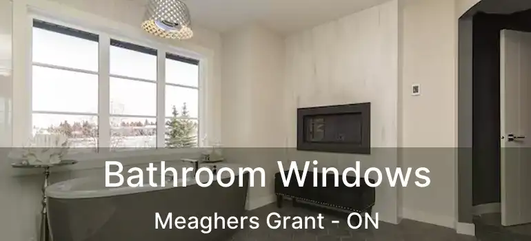  Bathroom Windows Meaghers Grant - ON