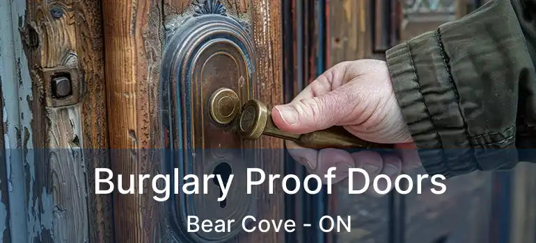  Burglary Proof Doors Bear Cove - ON
