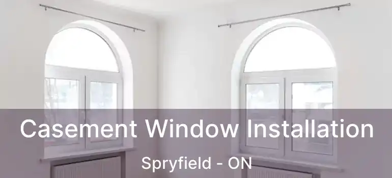  Casement Window Installation Spryfield - ON