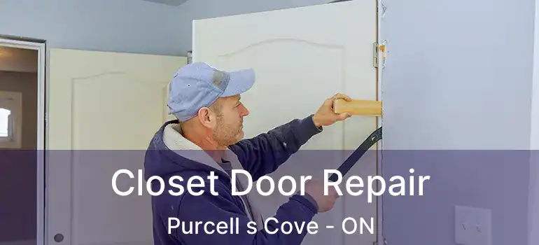  Closet Door Repair Purcell s Cove - ON