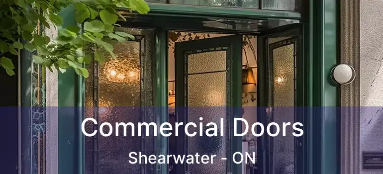  Commercial Doors Shearwater - ON