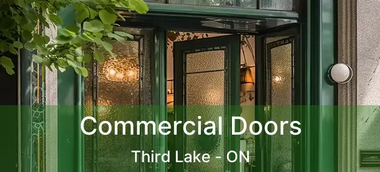 Commercial Doors Third Lake - ON