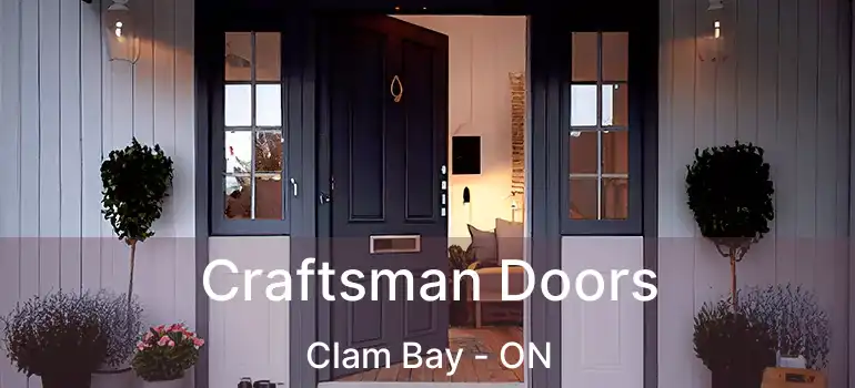  Craftsman Doors Clam Bay - ON