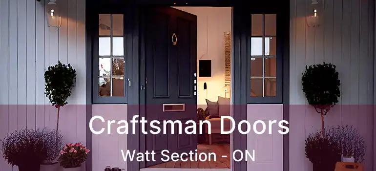  Craftsman Doors Watt Section - ON