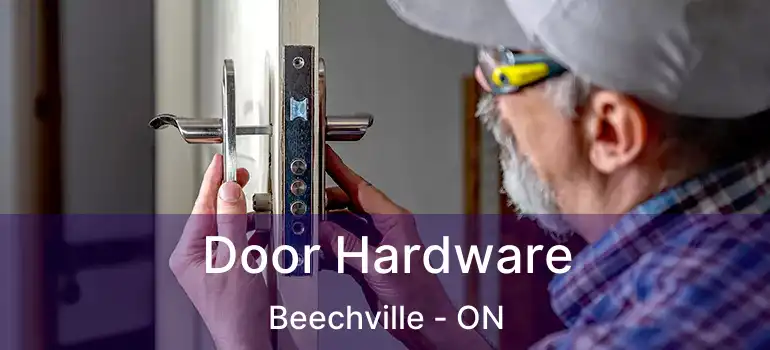  Door Hardware Beechville - ON