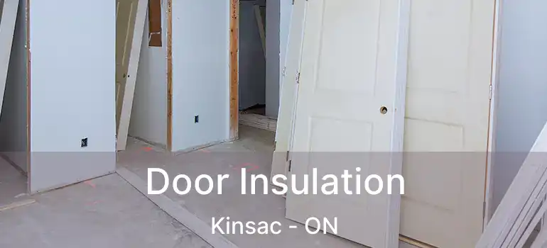  Door Insulation Kinsac - ON