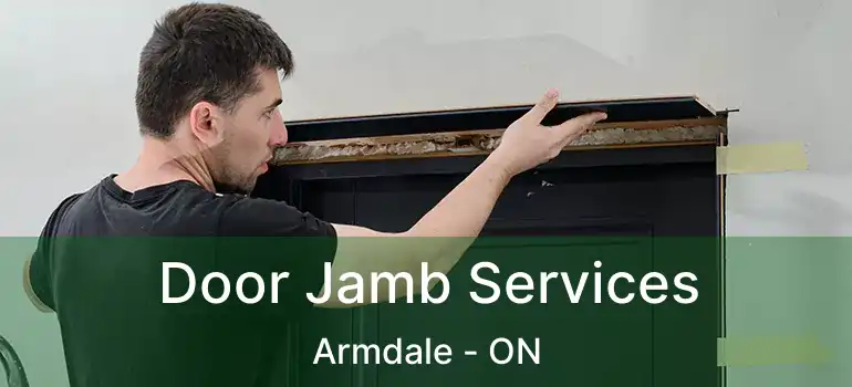  Door Jamb Services Armdale - ON