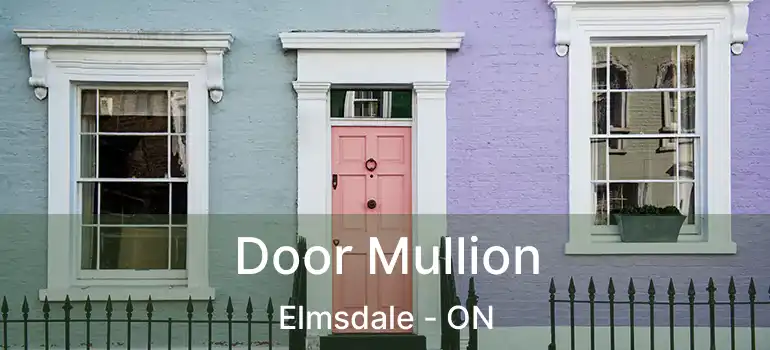  Door Mullion Elmsdale - ON