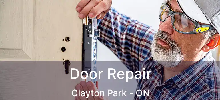  Door Repair Clayton Park - ON