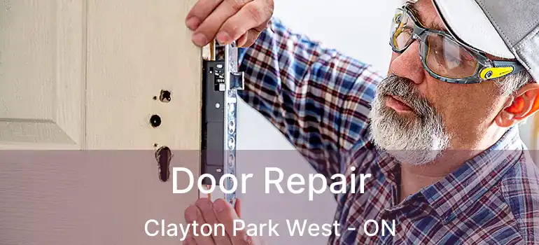  Door Repair Clayton Park West - ON