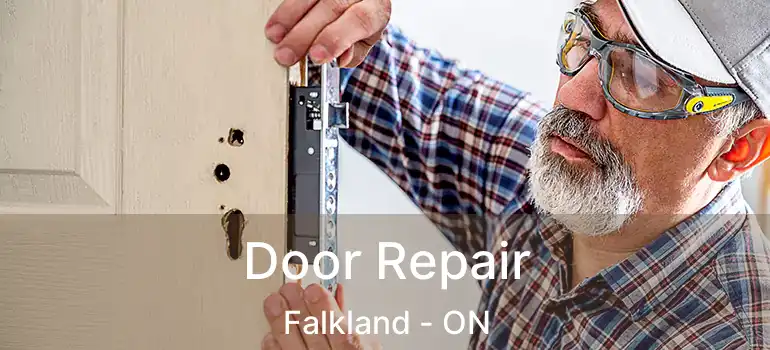  Door Repair Falkland - ON
