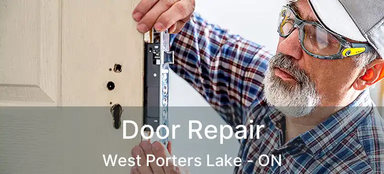  Door Repair West Porters Lake - ON