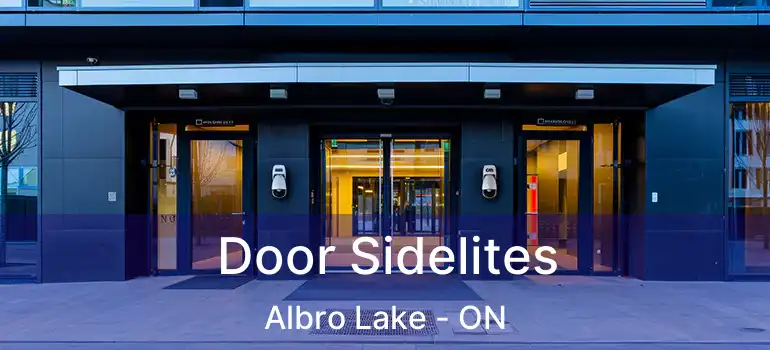  Door Sidelites Albro Lake - ON