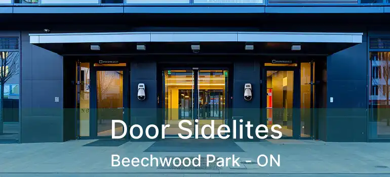  Door Sidelites Beechwood Park - ON
