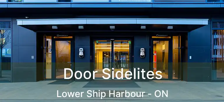  Door Sidelites Lower Ship Harbour - ON