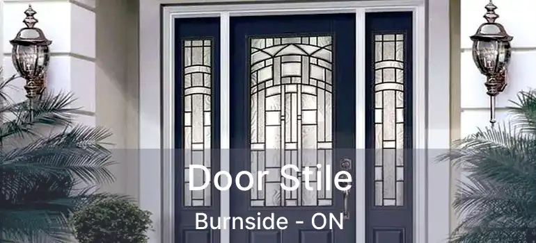  Door Stile Burnside - ON
