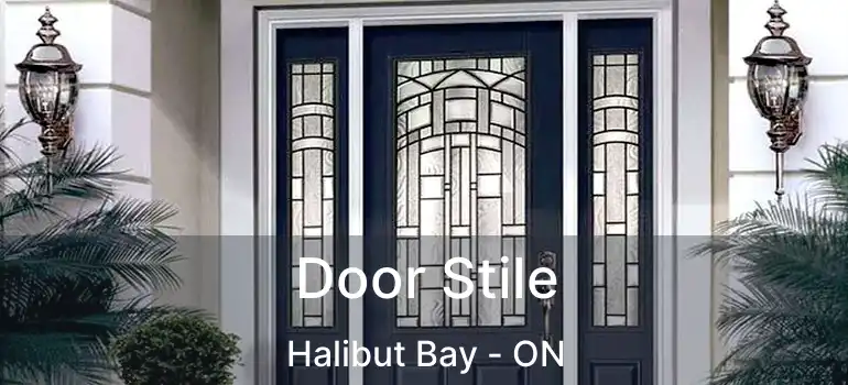  Door Stile Halibut Bay - ON
