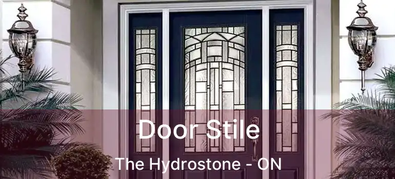  Door Stile The Hydrostone - ON