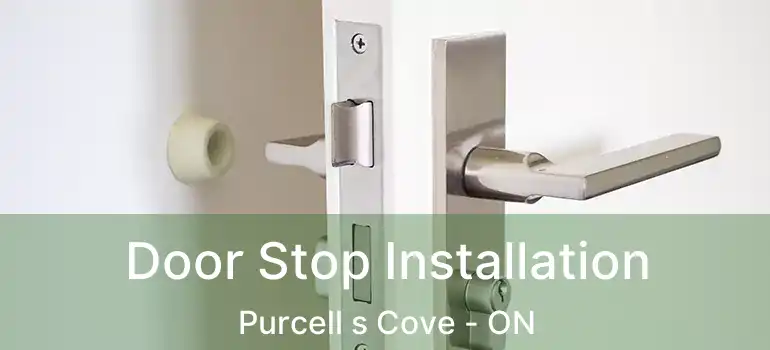  Door Stop Installation Purcell s Cove - ON
