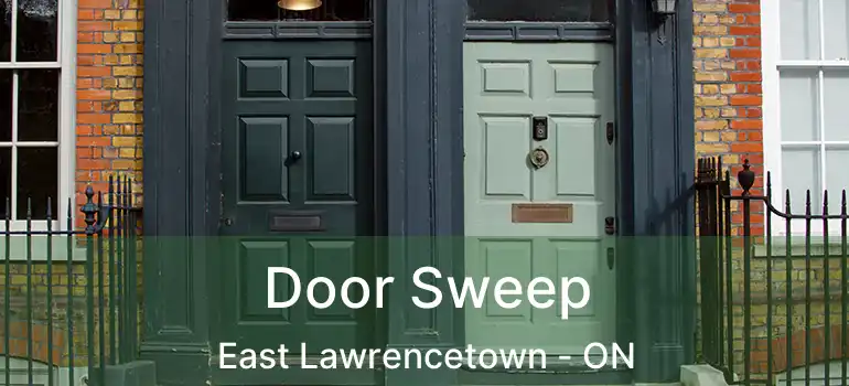  Door Sweep East Lawrencetown - ON