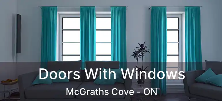  Doors With Windows McGraths Cove - ON