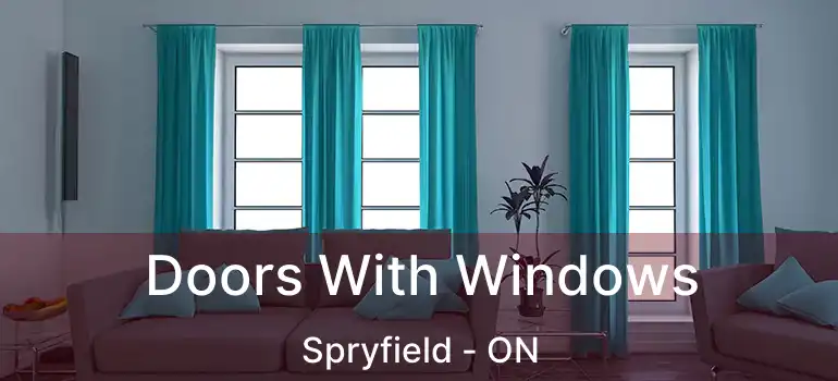  Doors With Windows Spryfield - ON