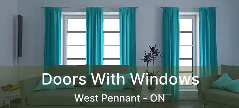  Doors With Windows West Pennant - ON