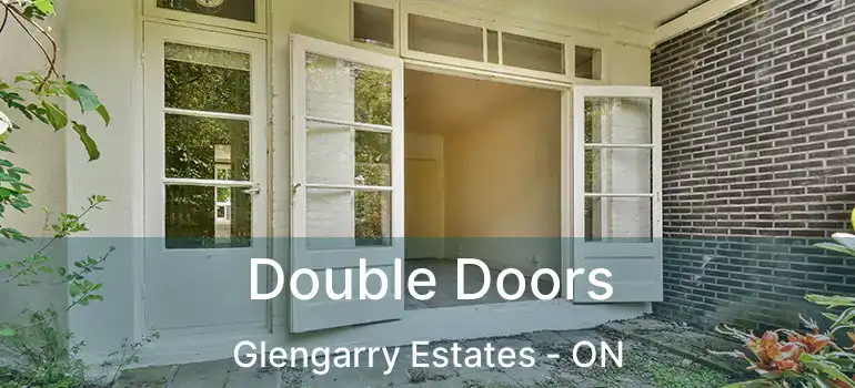  Double Doors Glengarry Estates - ON
