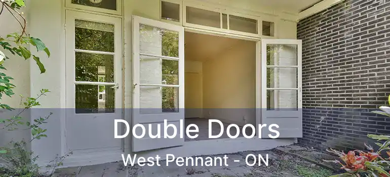  Double Doors West Pennant - ON