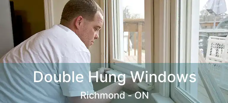  Double Hung Windows Richmond - ON