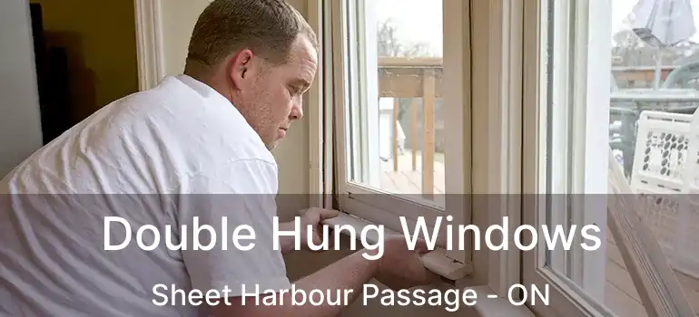  Double Hung Windows Sheet Harbour Passage - ON