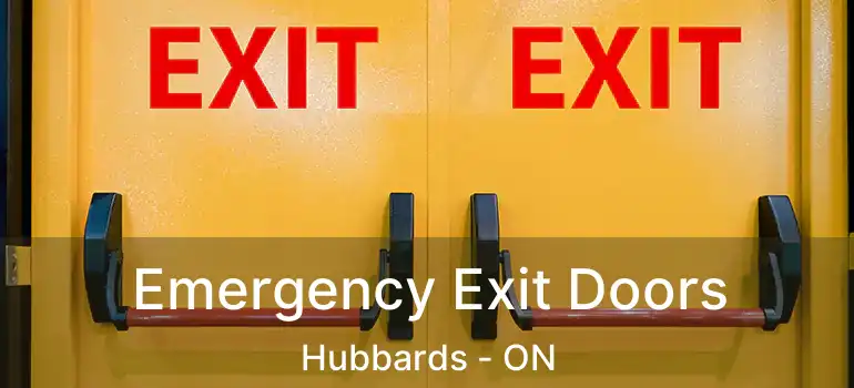  Emergency Exit Doors Hubbards - ON