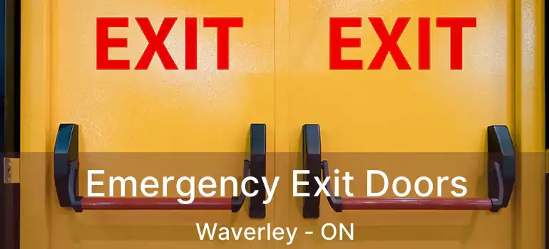  Emergency Exit Doors Waverley - ON