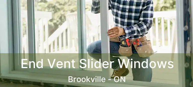  End Vent Slider Windows Brookville - ON