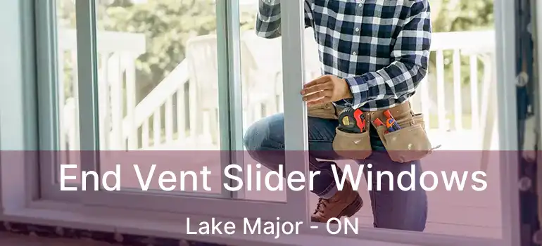  End Vent Slider Windows Lake Major - ON