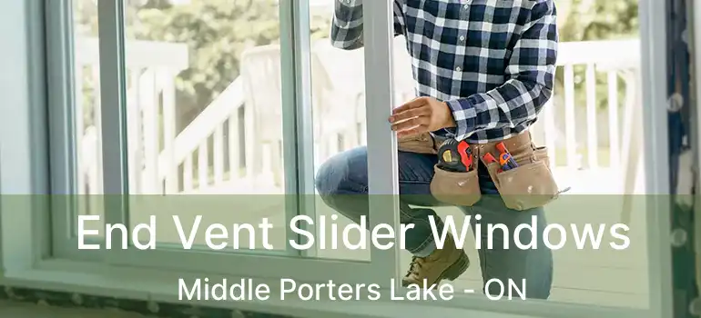  End Vent Slider Windows Middle Porters Lake - ON