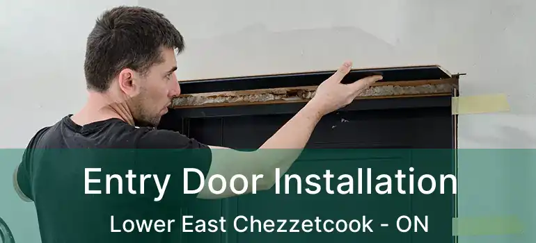  Entry Door Installation Lower East Chezzetcook - ON