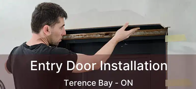  Entry Door Installation Terence Bay - ON