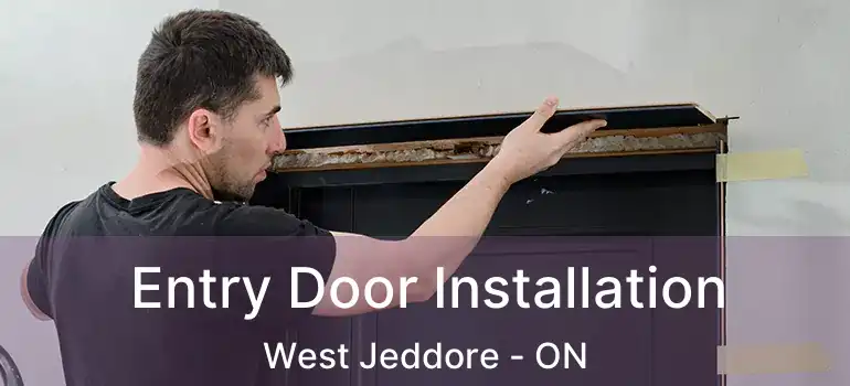  Entry Door Installation West Jeddore - ON