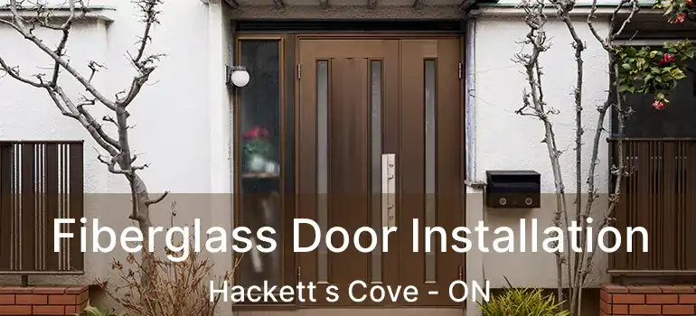  Fiberglass Door Installation Hackett s Cove - ON